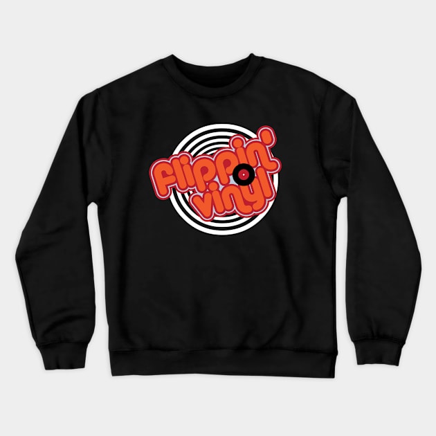 Flippin' Vinyl Crewneck Sweatshirt by modernistdesign